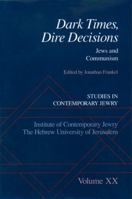 E-book Dark Times, Dire Decisions Jonathan Frankel