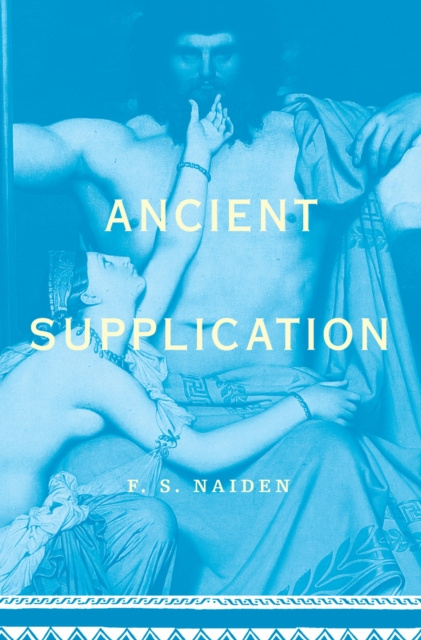 E-book Ancient Supplication Fred Naiden