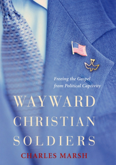 E-kniha Wayward Christian Soldiers Charles Marsh