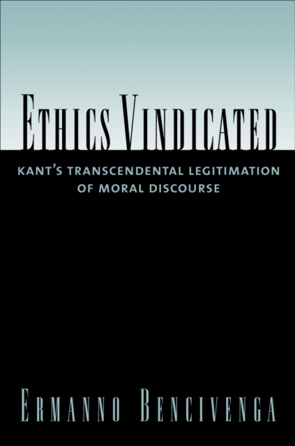 E-kniha Ethics Vindicated Ermanno Bencivenga
