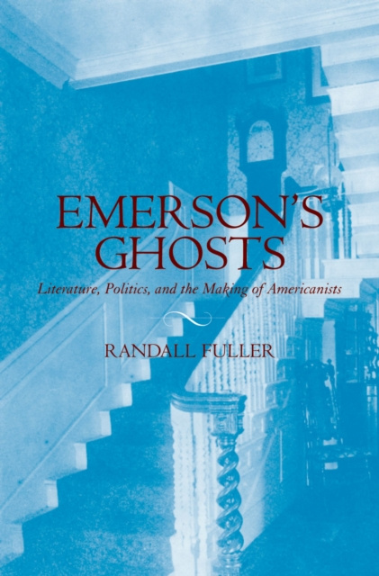 E-book Emerson's Ghosts Randall Fuller