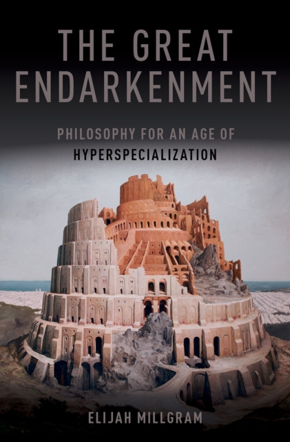 E-book Great Endarkenment Elijah Millgram