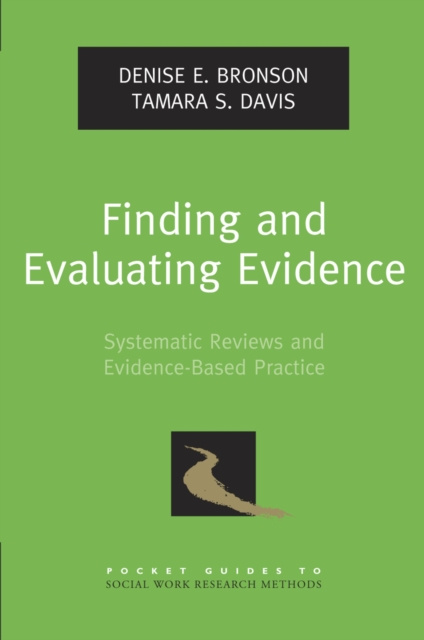 E-knjiga Finding and Evaluating Evidence Denise E. Bronson