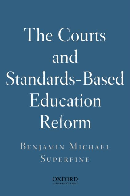 E-kniha Courts and Standards Based Reform Benjamin Michael Superfine