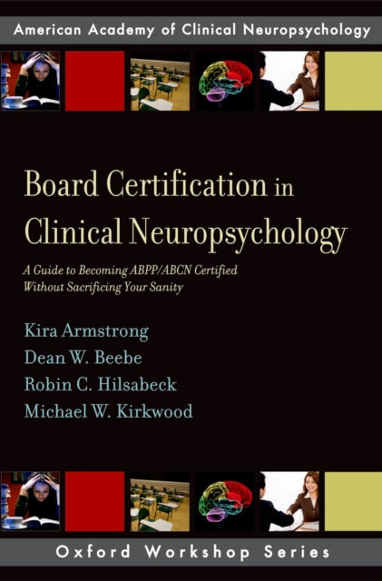 E-kniha Board Certification in Clinical Neuropsychology Kira E. Armstrong