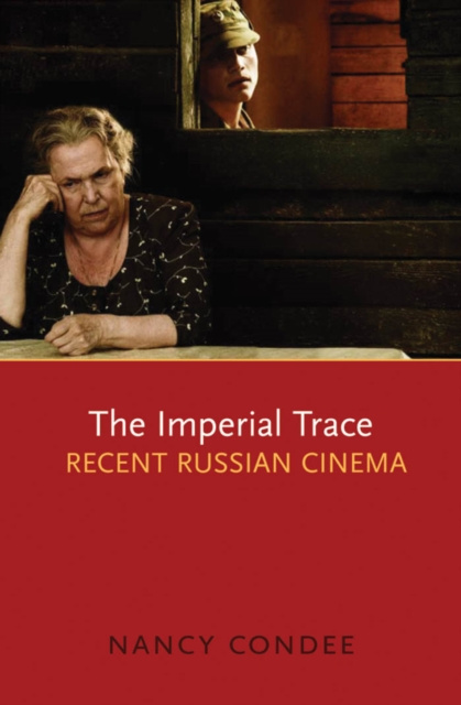 E-book Imperial Trace Nancy Condee