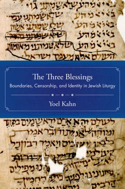 ebook Three Blessings Yoel Kahn