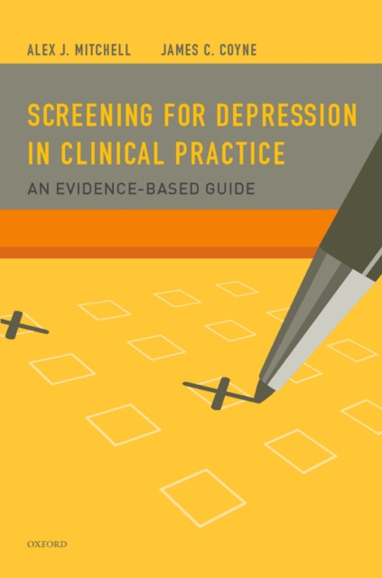 E-kniha Screening for Depression in Clinical Practice MRCPsych Alex J. Mitchell