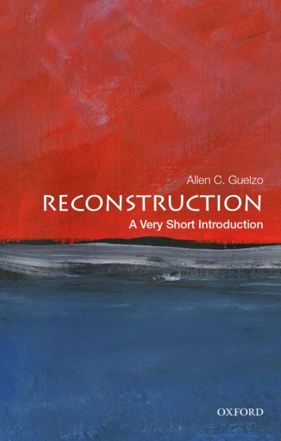 E-book Reconstruction: A Very Short Introduction Allen C. Guelzo