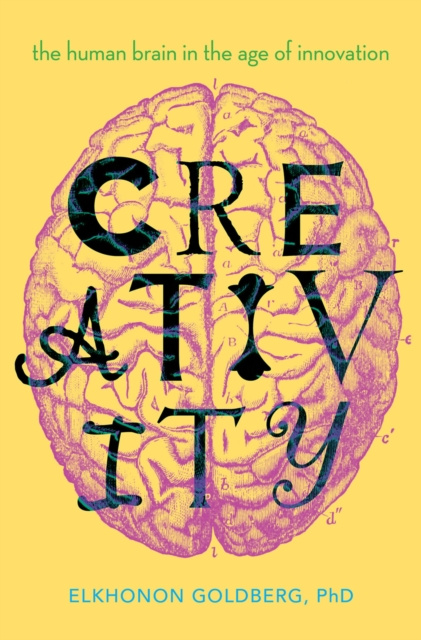 E-knjiga Creativity ABPP Elkhonon Goldberg PhD