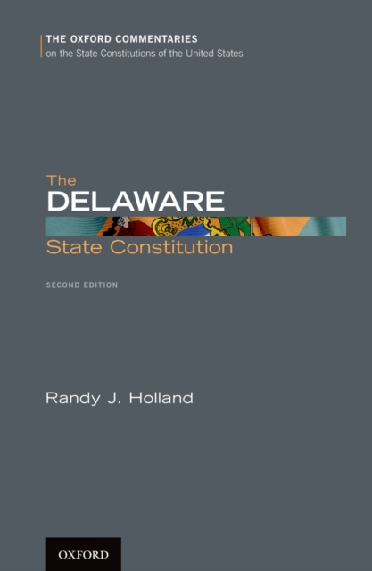 E-kniha Delaware State Constitution Randy J. Holland