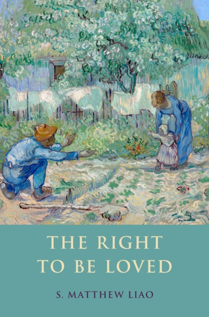 E-book Right To Be Loved S. Matthew Liao