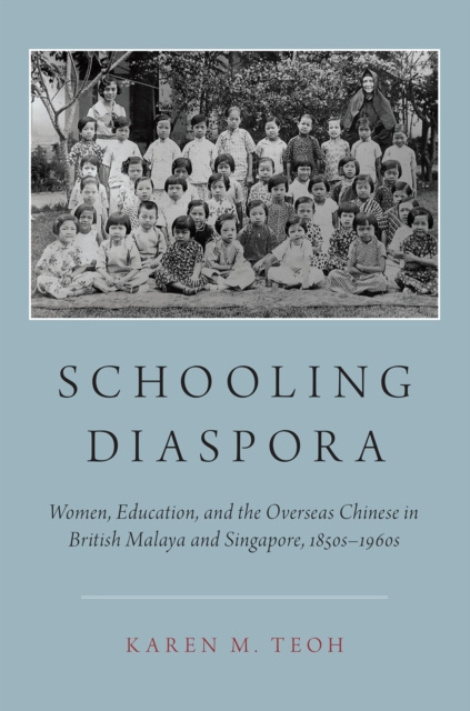 E-kniha Schooling Diaspora Karen M. Teoh