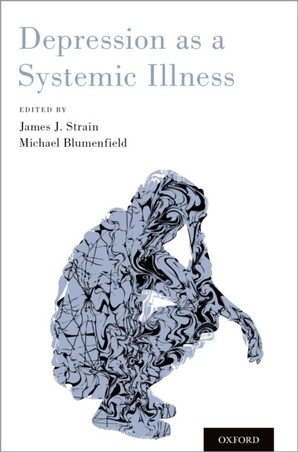 E-book Depression as a Systemic Illness James J. Strain