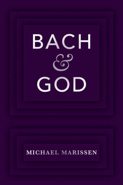 E-knjiga Bach & God Michael Marissen