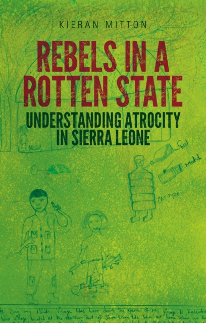 E-knjiga Rebels in a Rotten State Kieran Mitton