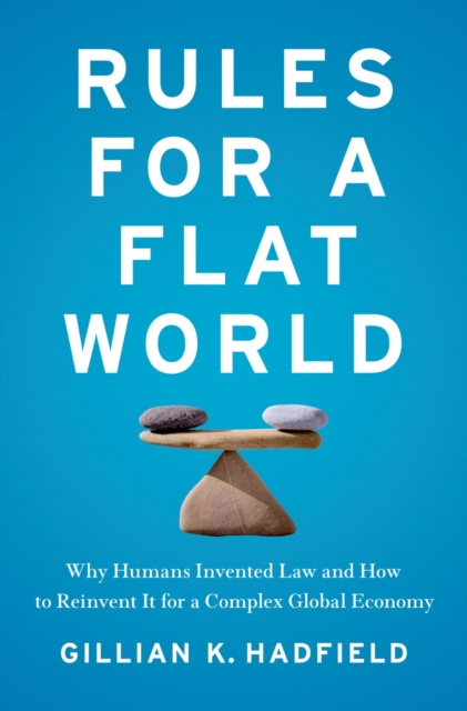 E-knjiga Rules for a Flat World Gillian K Hadfield