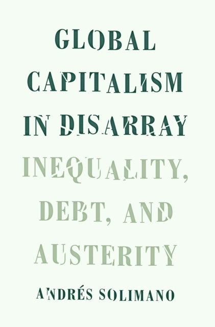 E-kniha Global Capitalism in Disarray Andres Solimano