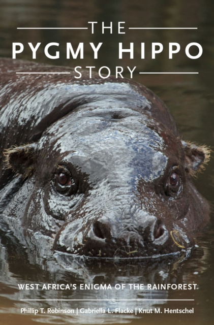 E-kniha Pygmy Hippo Story Phillip T. Robinson