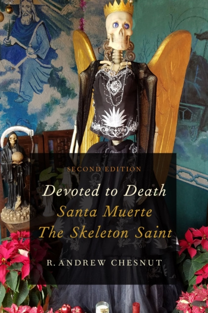 E-kniha Devoted to Death R. Andrew Chesnut