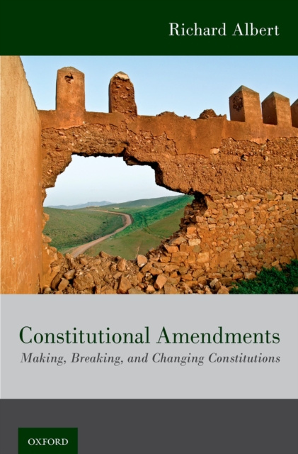 E-knjiga Constitutional Amendments Richard Albert