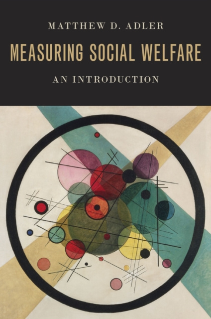E-book Measuring Social Welfare Matthew D. Adler