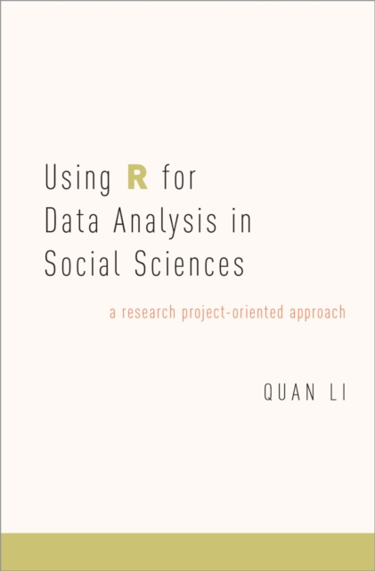 E-knjiga Using R for Data Analysis in Social Sciences Quan Li
