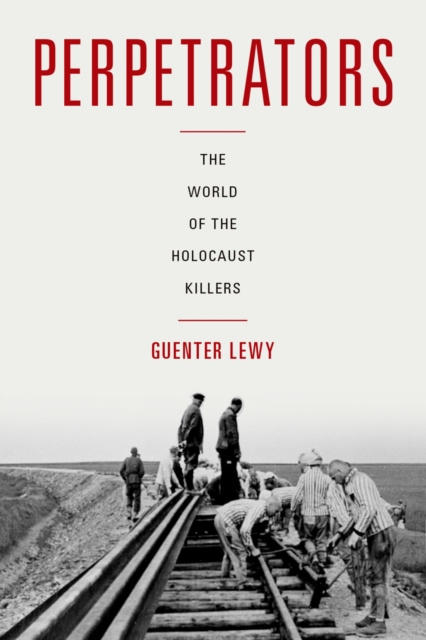 E-knjiga Perpetrators Guenter Lewy