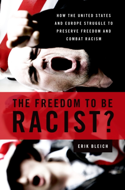 E-knjiga Freedom to Be Racist? Erik Bleich