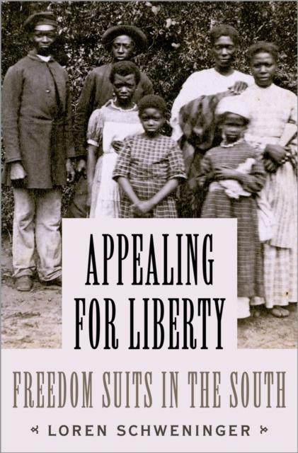 E-kniha Appealing for Liberty Loren Schweninger