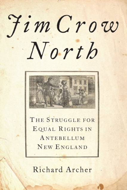 E-book Jim Crow North Richard Archer