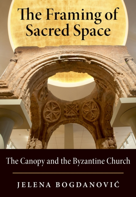 E-kniha Framing of Sacred Space Jelena Bogdanovic