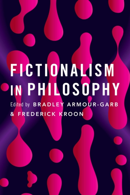 E-knjiga Fictionalism in Philosophy Bradley Armour-Garb