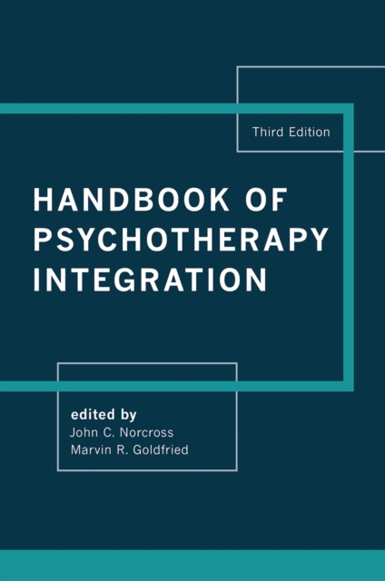 E-kniha Handbook of Psychotherapy Integration John C. Norcross