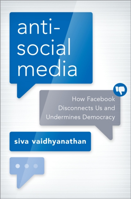 E-kniha Antisocial Media Siva Vaidhyanathan