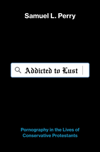 E-book Addicted to Lust Samuel L. Perry