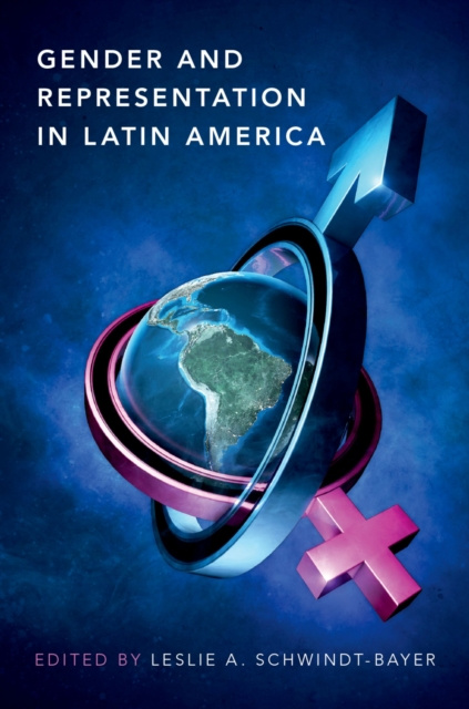 E-kniha Gender and Representation in Latin America Leslie A. Schwindt-Bayer