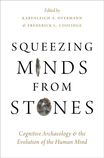 E-knjiga Squeezing Minds From Stones Karenleigh A. Overmann