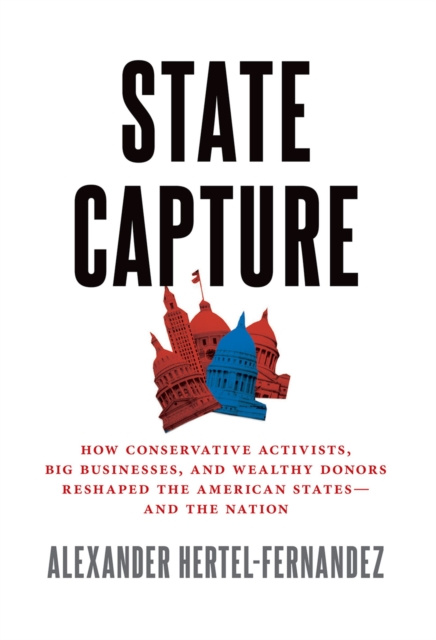 Libro electrónico State Capture Alex Hertel-Fernandez