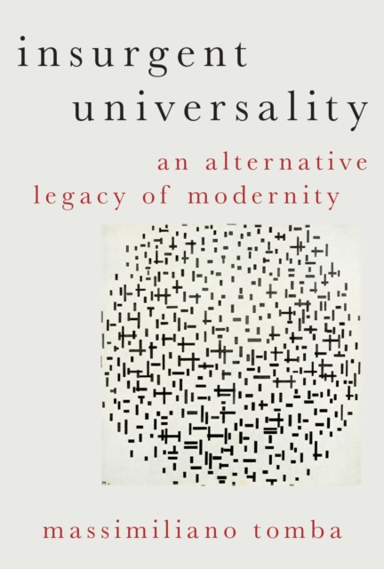E-kniha Insurgent Universality Massimiliano Tomba