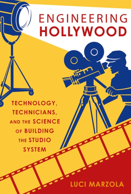E-knjiga Engineering Hollywood Luci Marzola