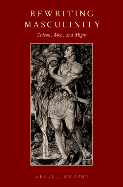 E-knjiga Rewriting Masculinity Kelly J. Murphy