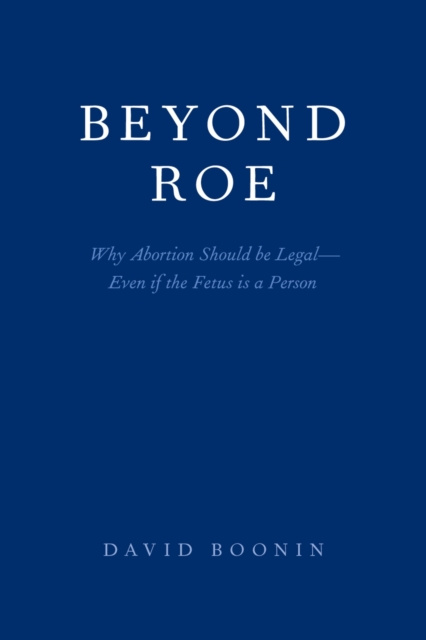 E-book Beyond Roe David Boonin
