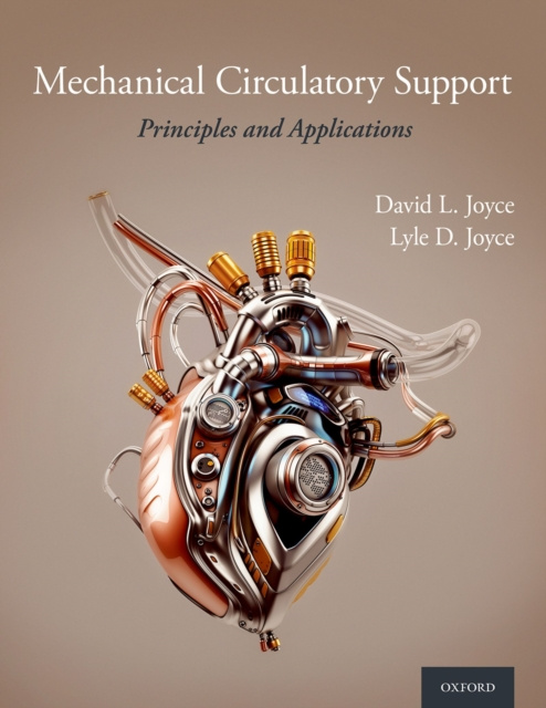 E-knjiga Mechanical Circulatory Support David L. Joyce MD