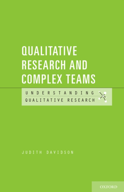 E-knjiga Qualitative Research and Complex Teams Judith Davidson