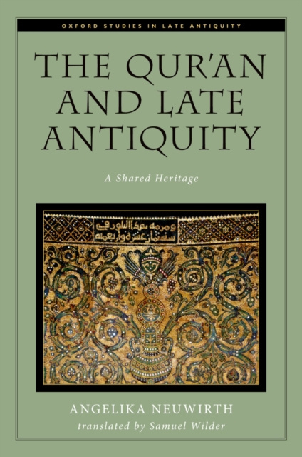 E-kniha Qur'an and Late Antiquity Angelika Neuwirth