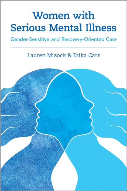 E-kniha Women with Serious Mental Illness Lauren Mizock
