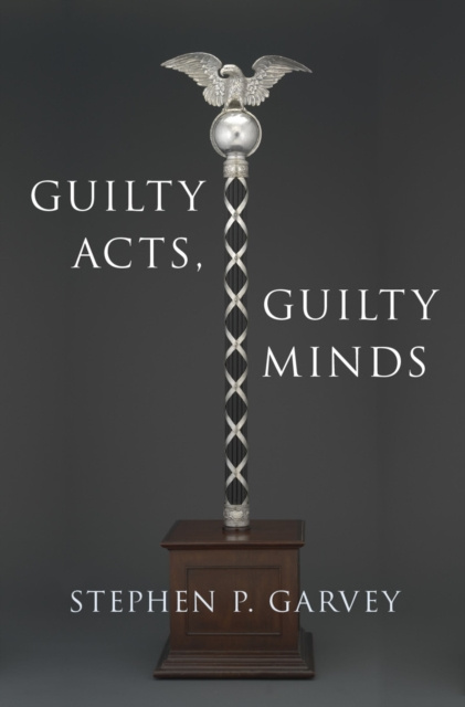E-knjiga Guilty Acts, Guilty Minds Stephen P. Garvey