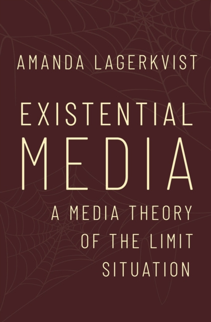 E-knjiga Existential Media Amanda Lagerkvist