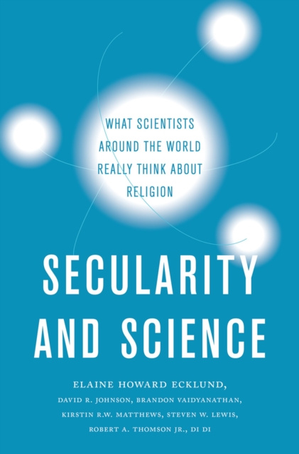 E-book Secularity and Science Elaine Howard Ecklund